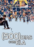 (500) Dias com Ela