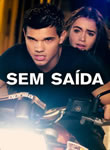 Sem Saída (2011)