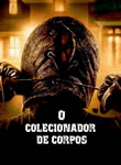 O Colecionador de Corpos