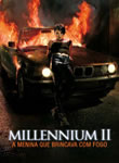 Millenium II - A Garota que Brincava com Fogo