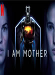 I Am Mother