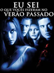 Eu Sei o que Voc&ecirc;s Fizeram no Ver&atilde;o Passado (1997)