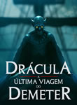 Drácula - A Última Viagem do Demeter