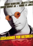 Assassinos por Natureza