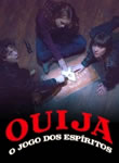 Ouija - O Jogo dos Espíritos