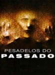 Pesadelos do Passado