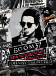 Quarto 37 - A Misteriosa Morte de Johnny Thunders