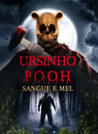 Ursinho Pooh - Sangue e Mel
