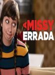 A Missy Errada