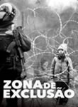 Zona de Exclus&atilde;o