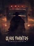 Olhos Famintos - Renascimento